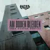 Vega, Casper & Montez - Am Boden bleiben - Single